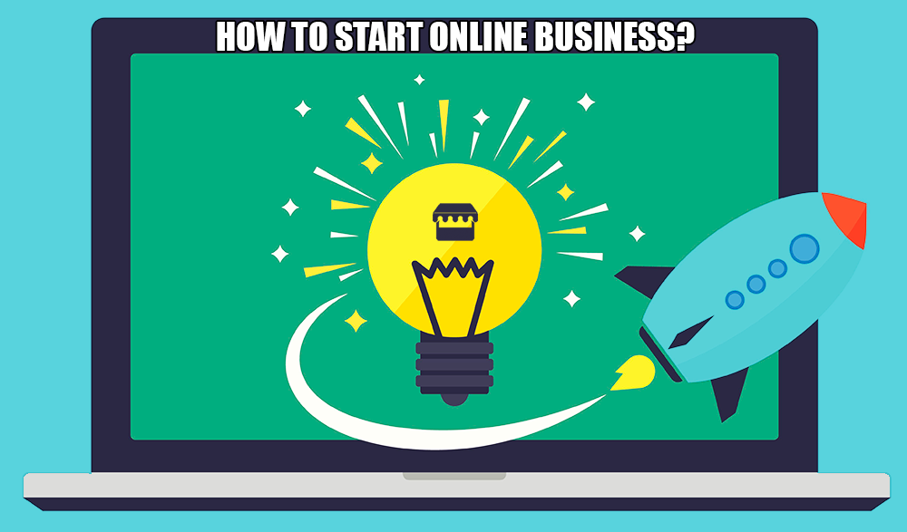 How-to-start-online-business
